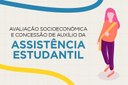 Arte em fundo bege com figura de mulher e texto "Avaliação Socioeconômica e concessão de auxílio da assistência da estudantil"