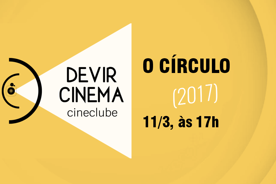 Cine Clube Devir Cinema - O Círculo (11.3).png
