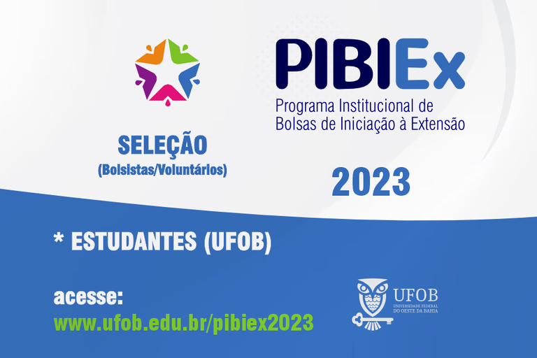 Alô Estudante De Graduação (UFOB): PIBIEx Seleciona Bolsistas ...