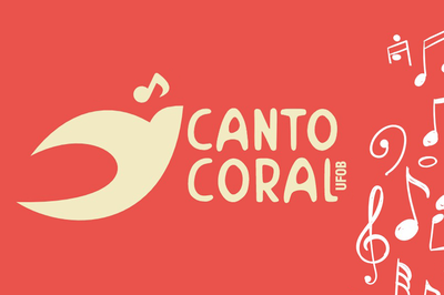 Coral da UFOB seleciona novas vozes