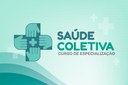 Arte em fundo verde com texto "Saúde Coletiva| Curso de Especialização"