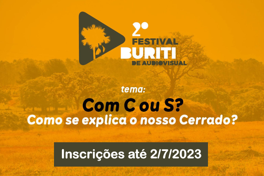 II Festival Buriti de Audiovisual da UFOB tem inscrições prorrogadas até 2 de julho