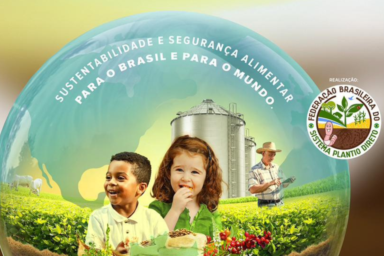 Imagem de duas crianças e um agricultor numa fazenda com o texto "Sustentabilidade e segurança alimentar para o Brasil e para o mundo"