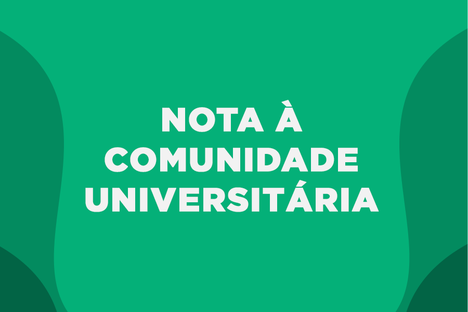 Nota à Comunidade Universitária