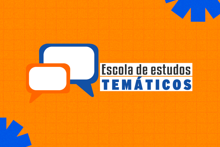 Card com fundo laranja e marca da Escola de Estudos Temáticos, com dois balões de diálogo