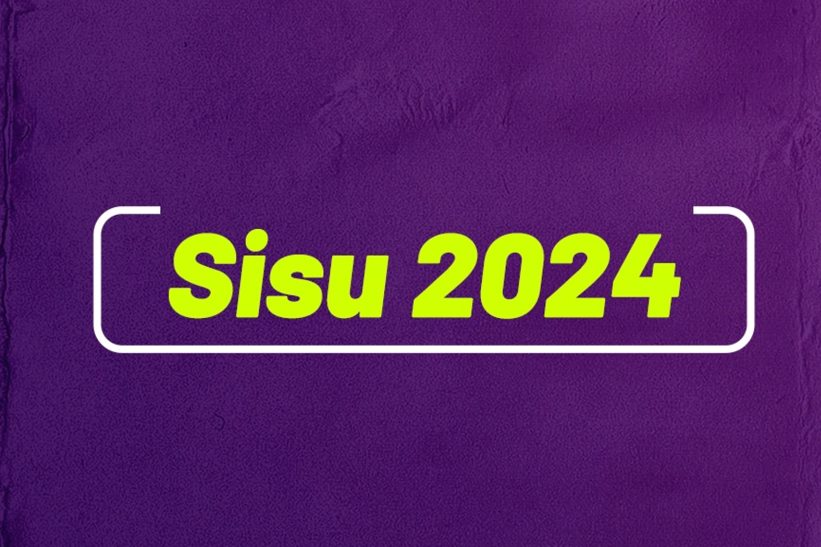 Imagem em fundo lilás com texto Sisu 2024