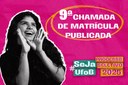 Arte em fundo rosa com foto de estudante com mão na boca e texto "9ª Chamada de Matrícula | Seja UFOB# Processo Seletivo 2025"